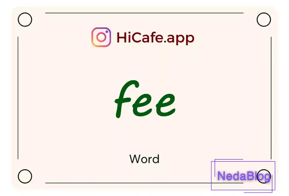 Meaning and usage of fee word