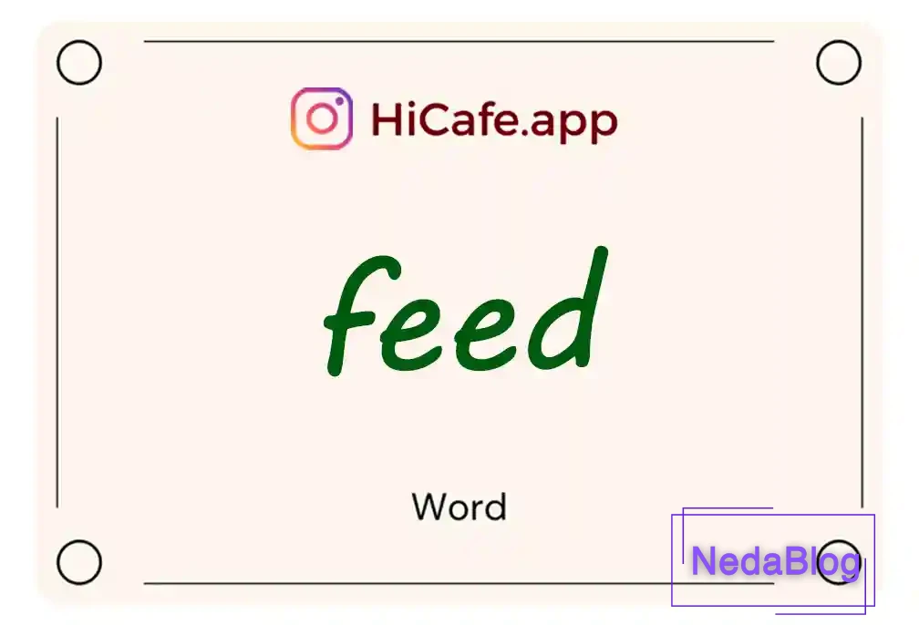 Meaning and usage of feed word
