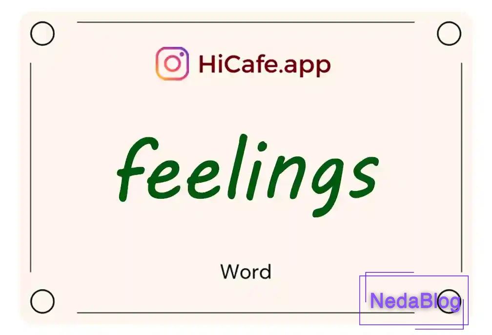 Meaning and usage of feelings word