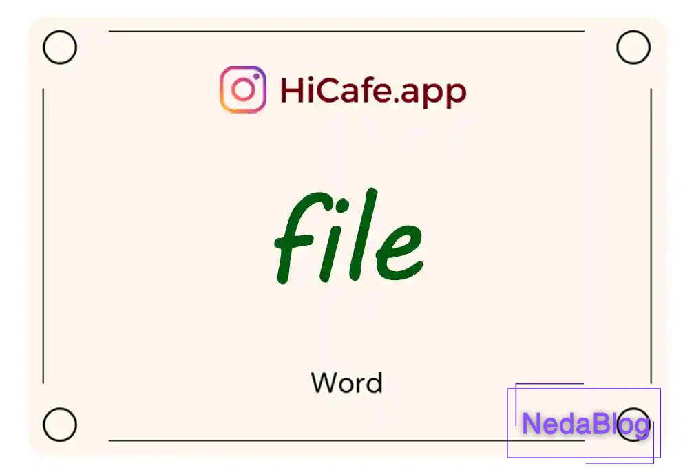 Meaning and usage of file word