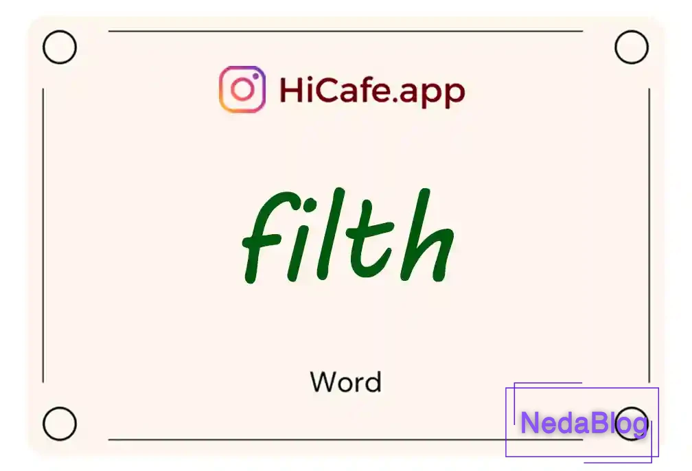 Meaning and usage of filth word