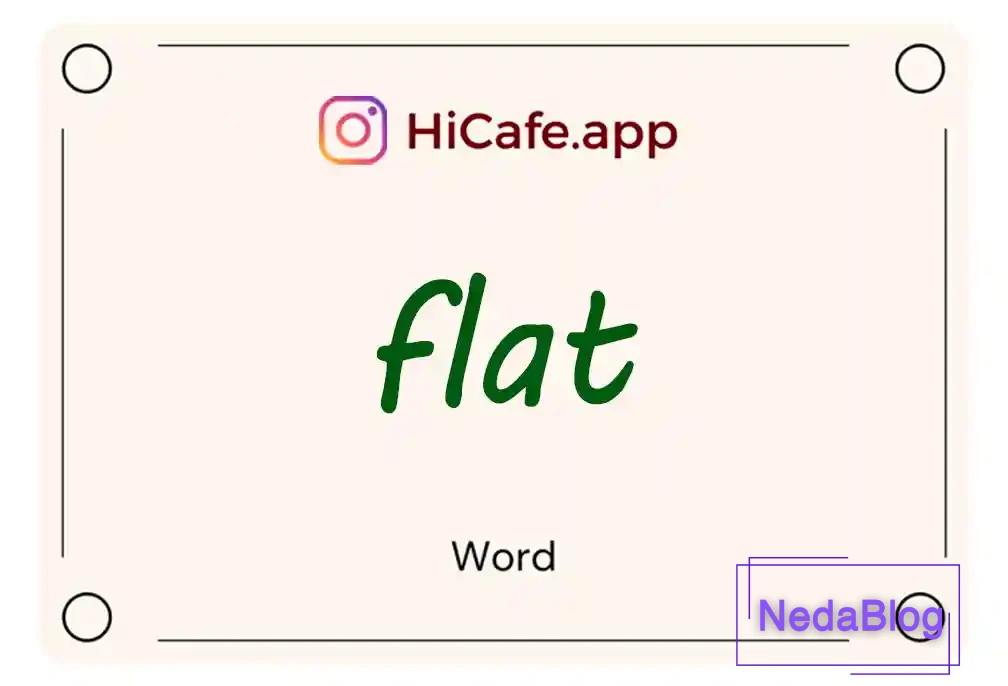Meaning and usage of flat word