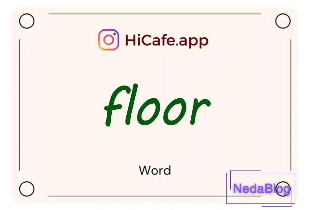 Meaning and usage of floor word