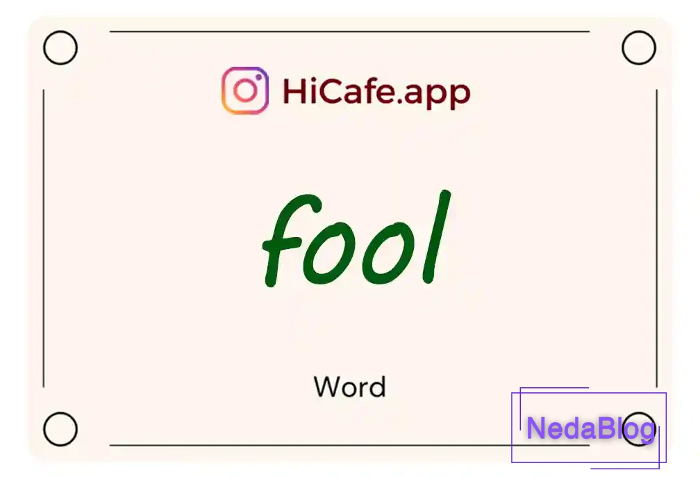 Meaning and usage of fool word