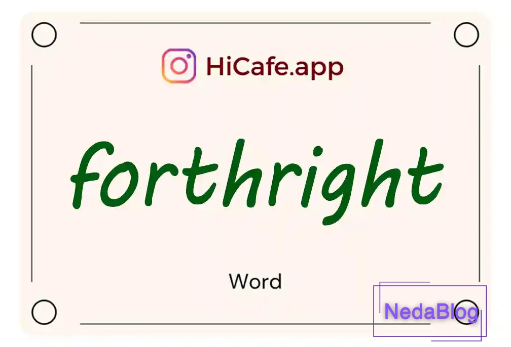 Meaning and usage of forthright word