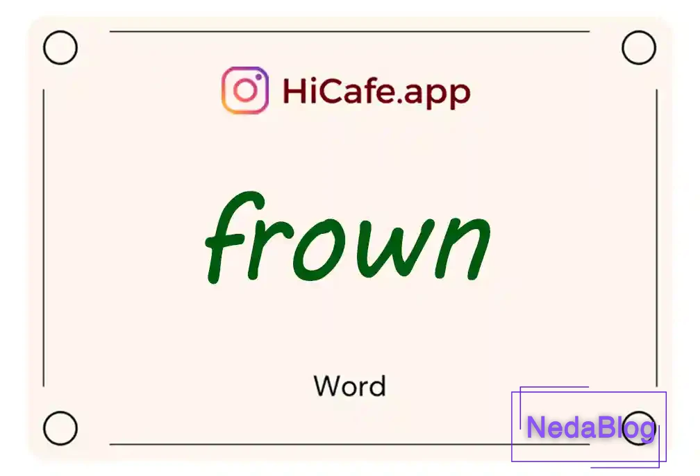 Meaning and usage of frown word