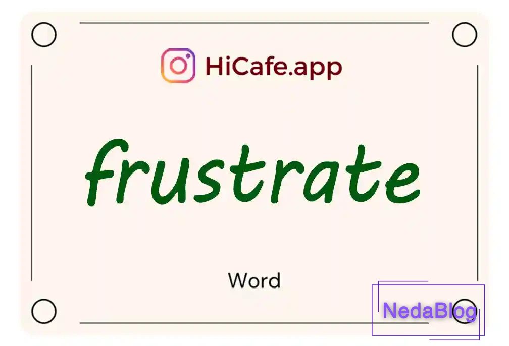 Meaning and usage of frustrate word