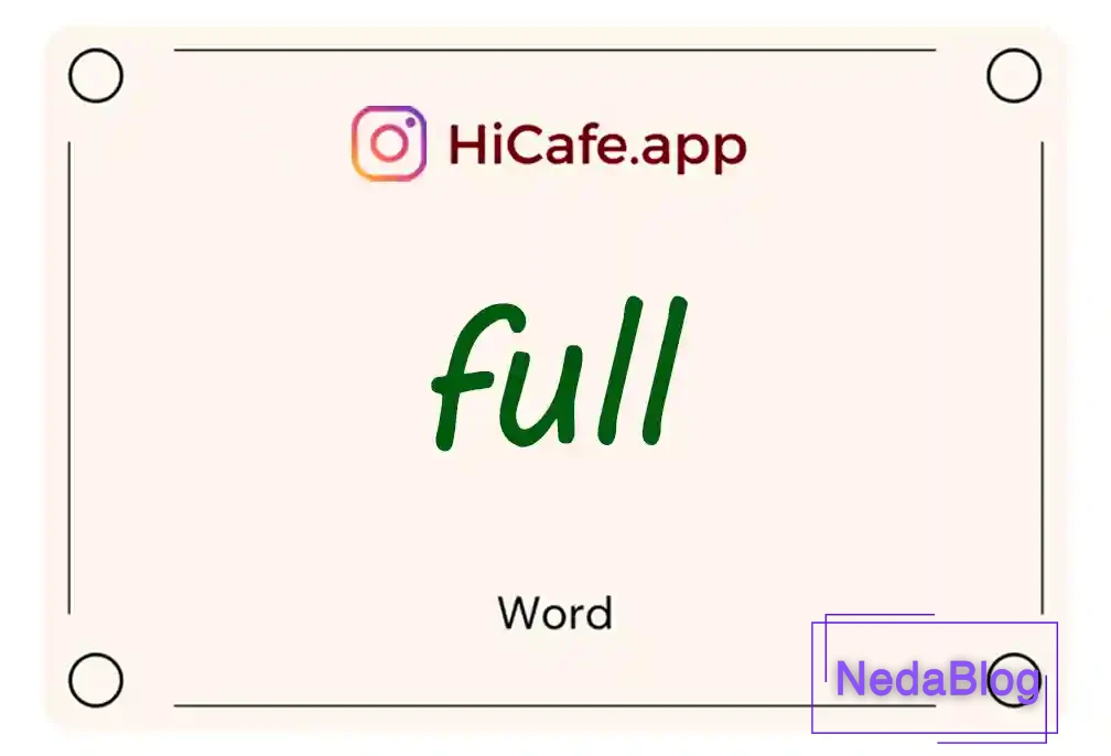 Meaning and usage of full word