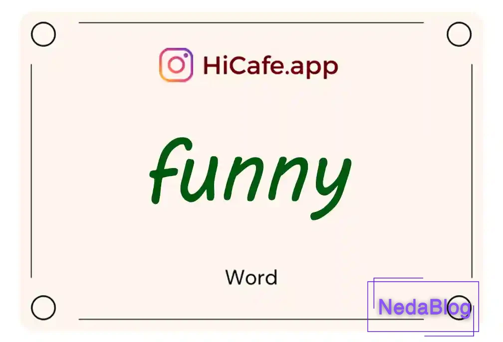Meaning and usage of funny word