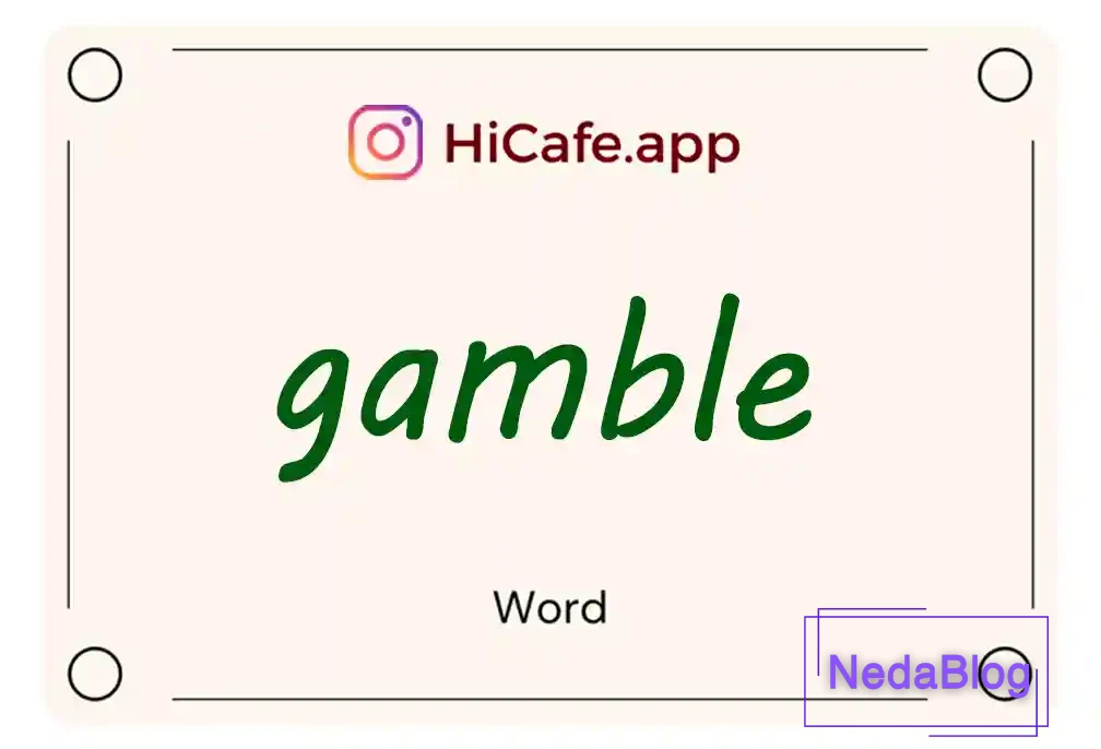 Meaning and usage of gamble word