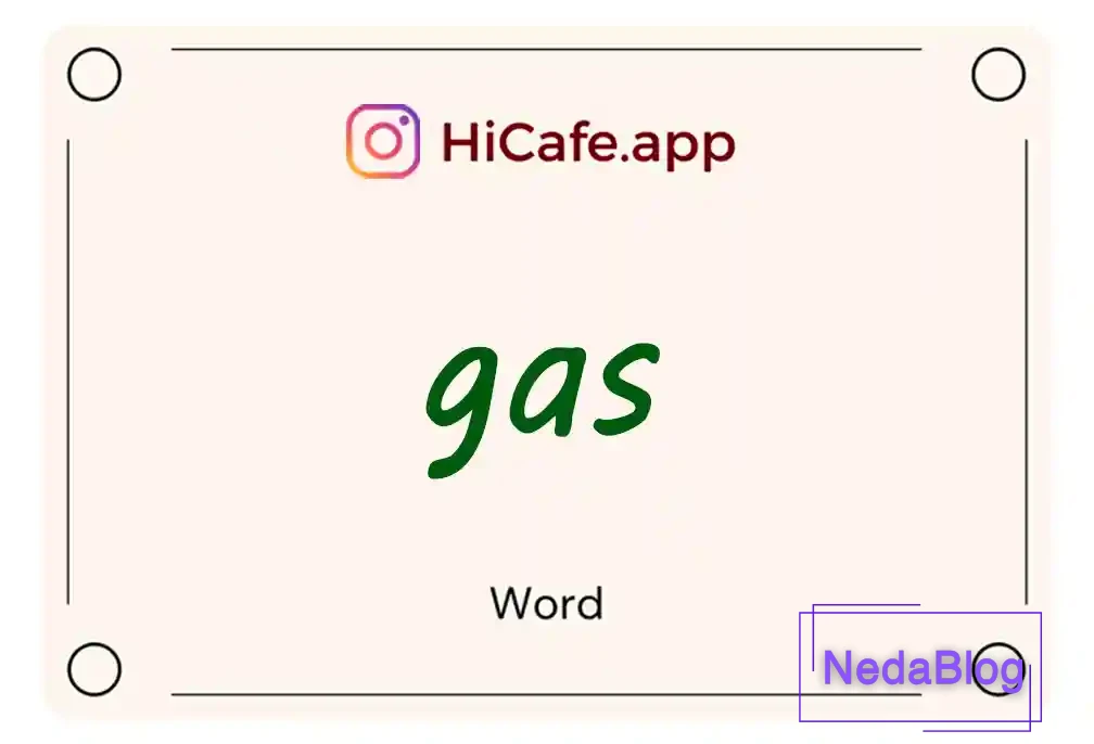 Meaning and usage of gas word