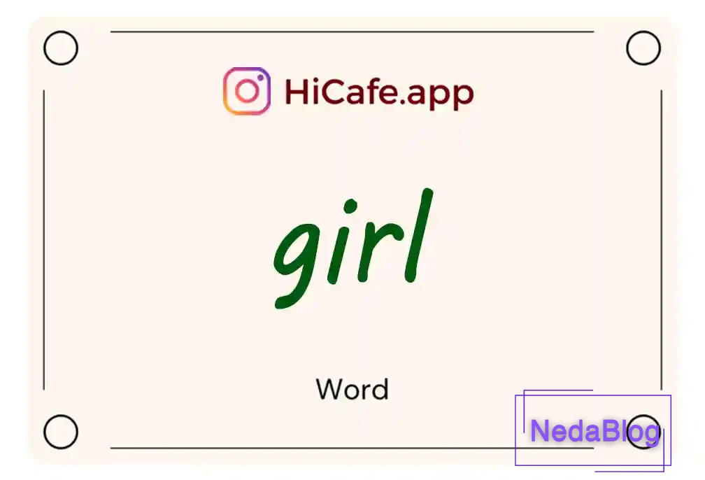 Meaning and usage of girl word