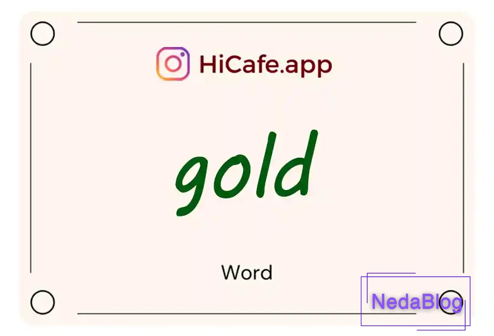 Meaning and usage of gold word