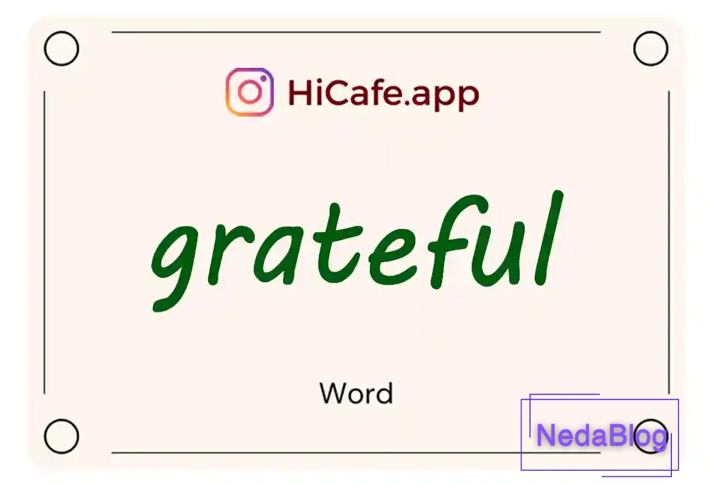 Meaning and usage of grateful word
