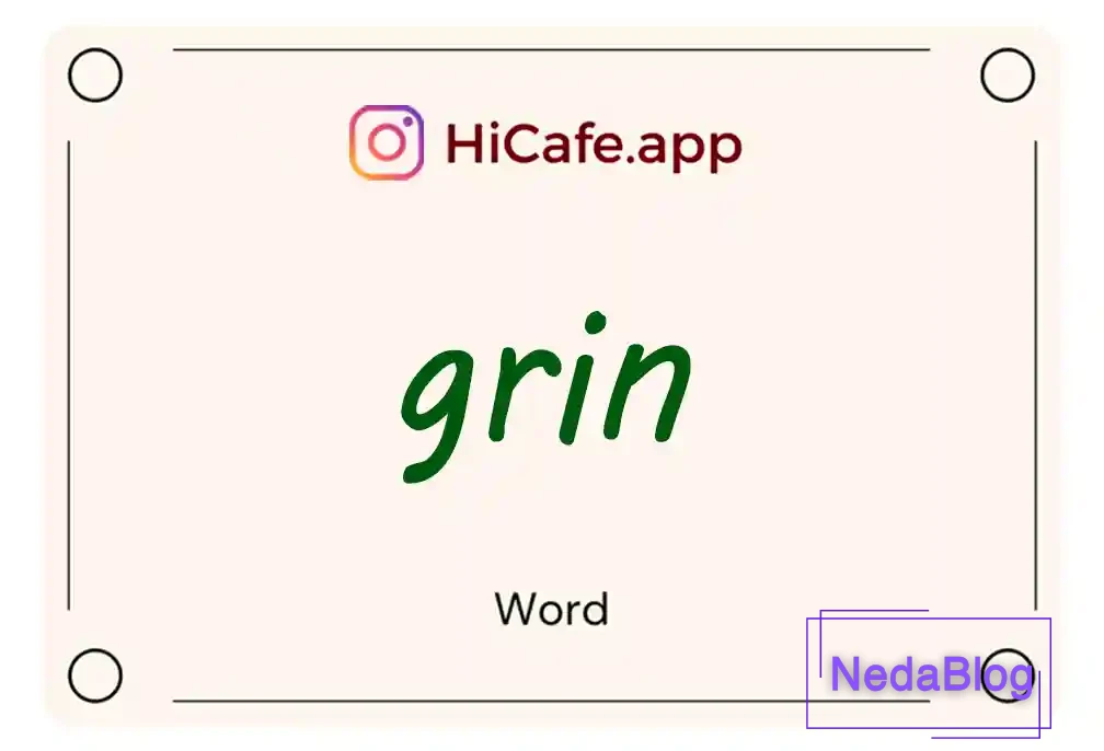 Meaning and usage of grin word
