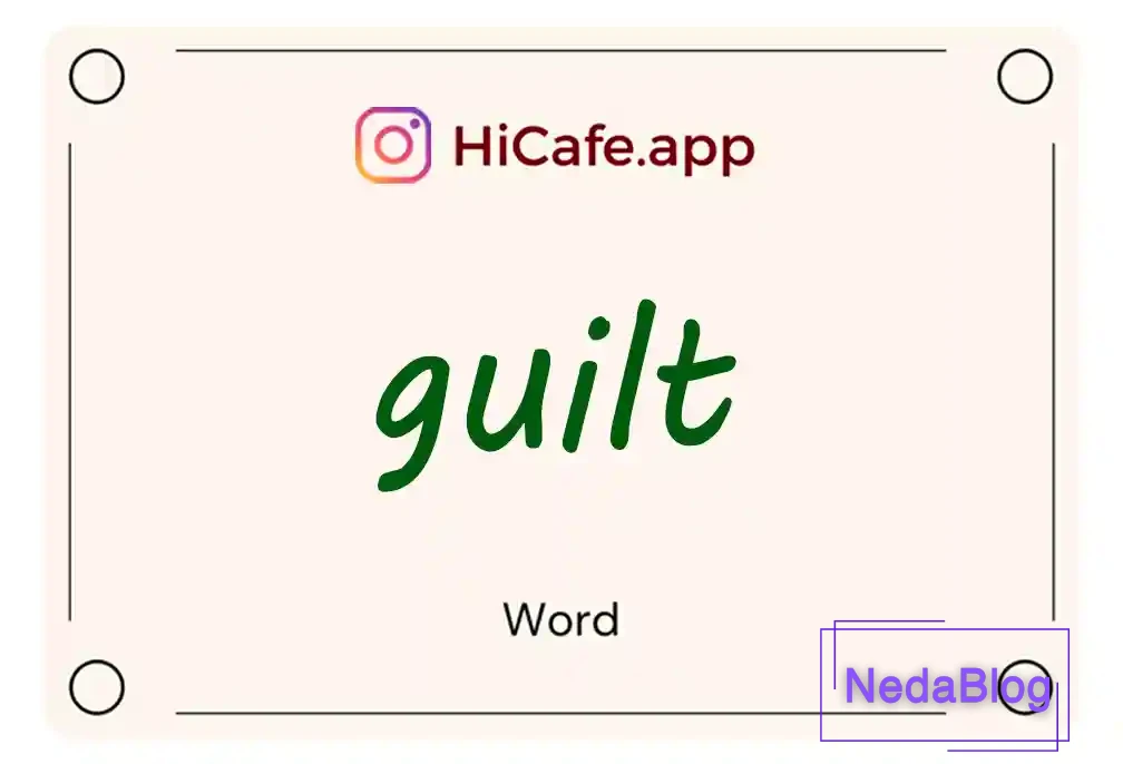 Meaning and usage of guilt word