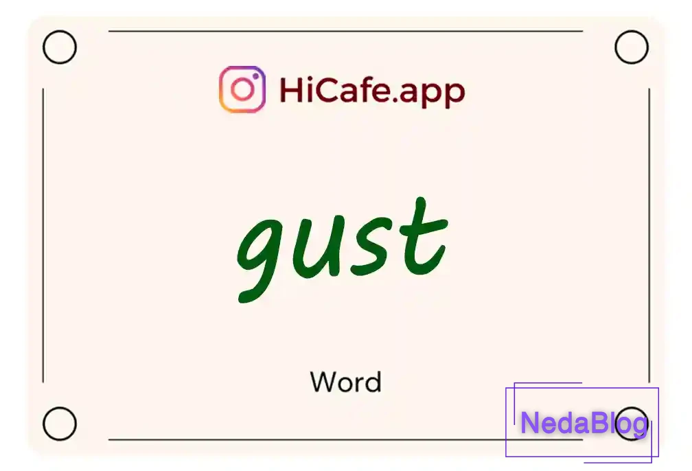 Meaning and usage of gust word
