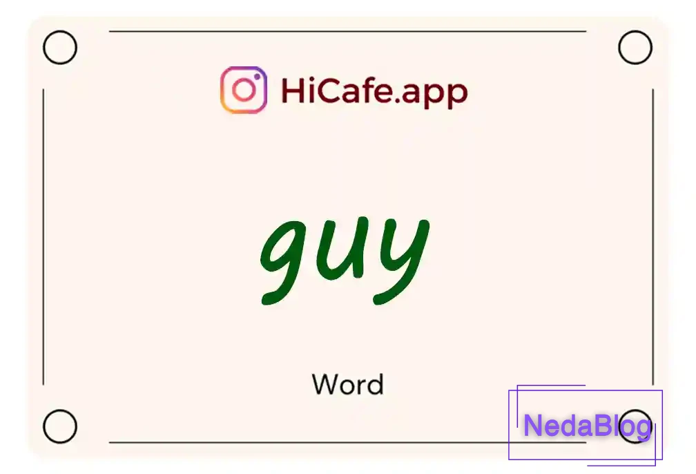 Meaning and usage of guy word