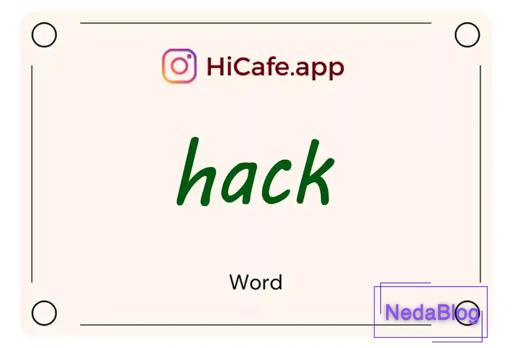 Meaning and usage of hack word