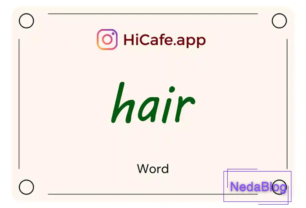Meaning and usage of hair word