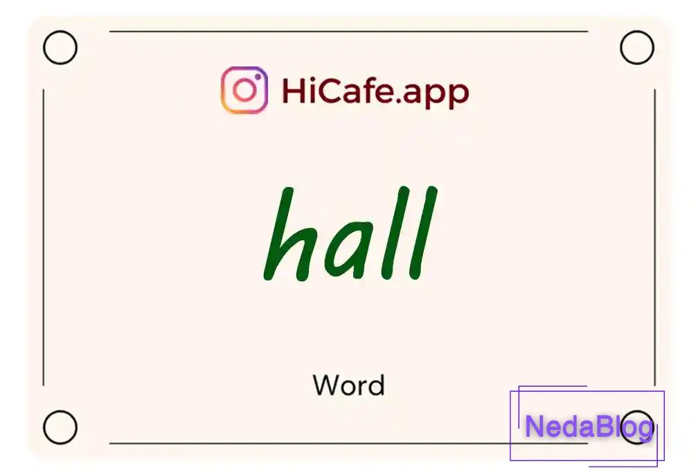 Meaning and usage of hall word