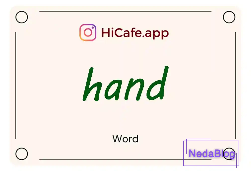 Meaning and usage of hand word