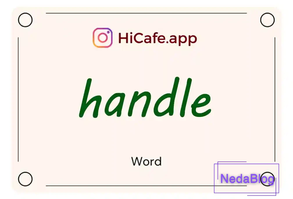 Meaning and usage of handle word
