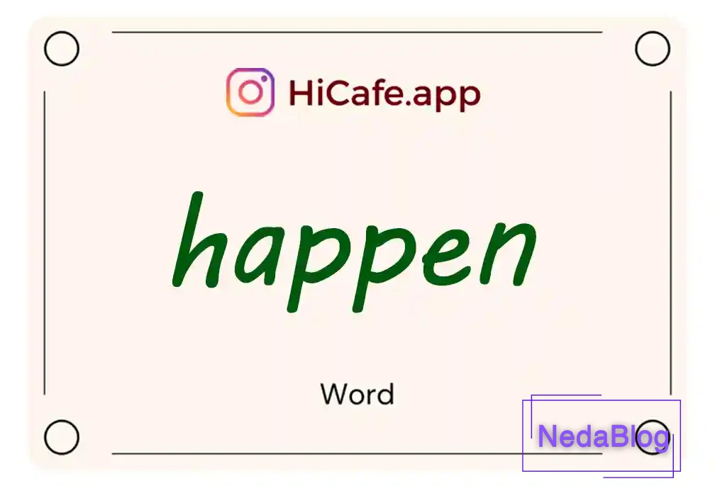 Meaning and usage of happen word