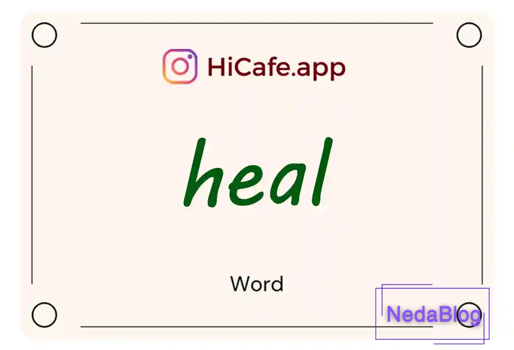 Meaning and usage of heal word