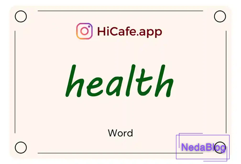 Meaning and usage of health word