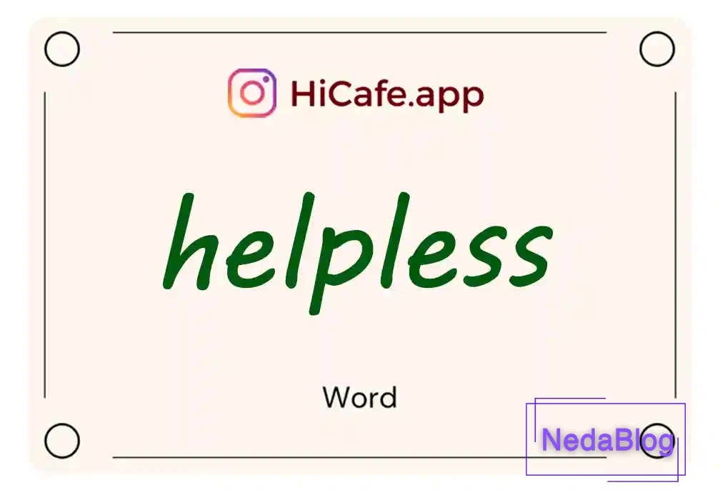 Meaning and usage of helpless word