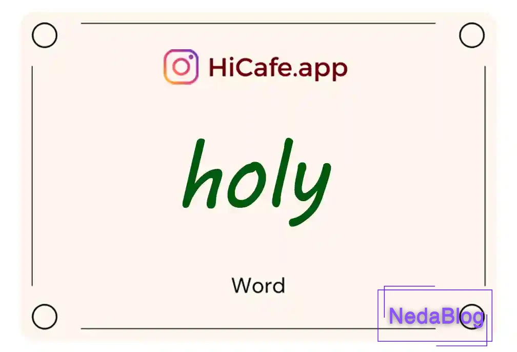 Meaning and usage of holy word
