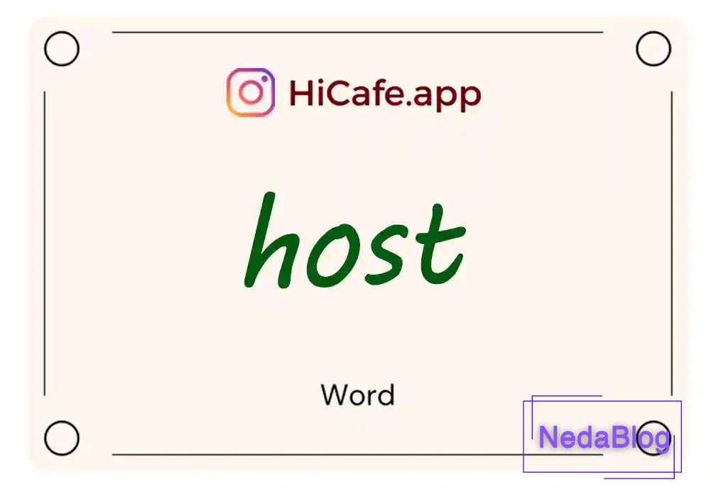 Meaning and usage of host word