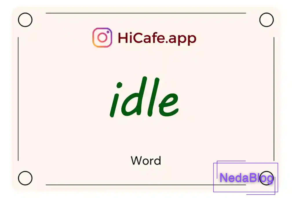 Meaning and usage of idle word