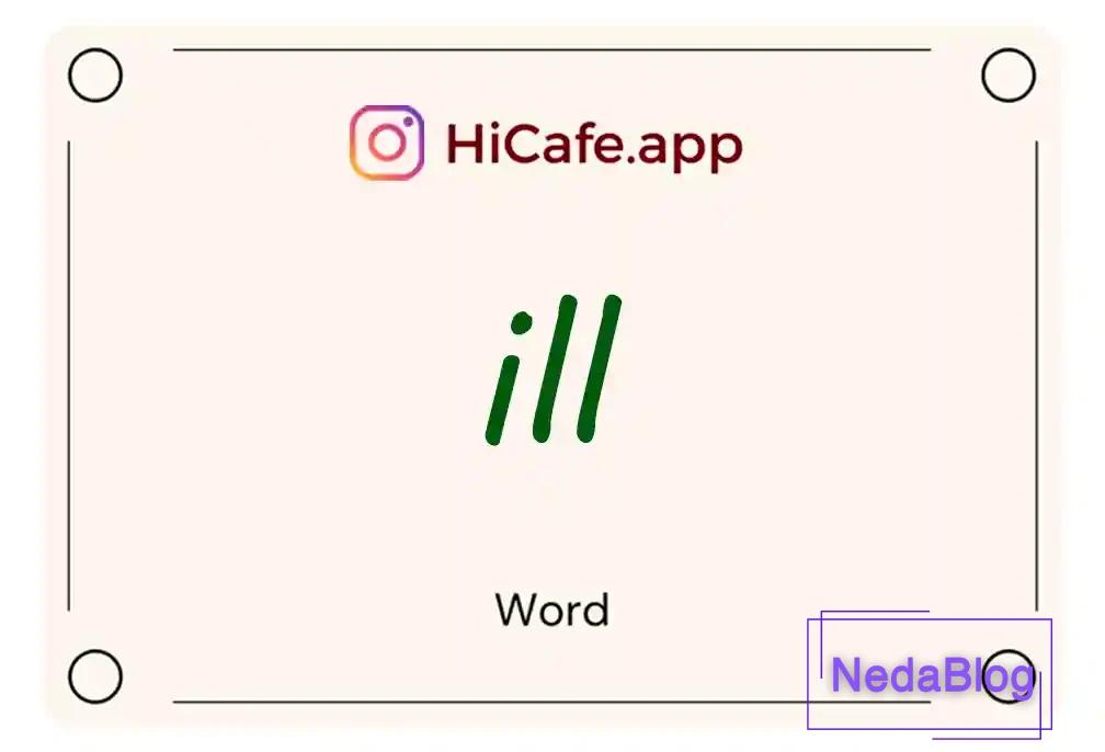 Meaning and usage of ill word