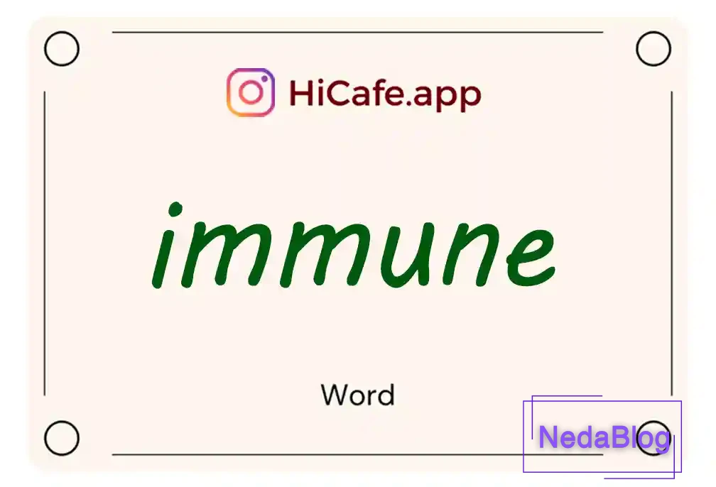 Meaning and usage of immune word