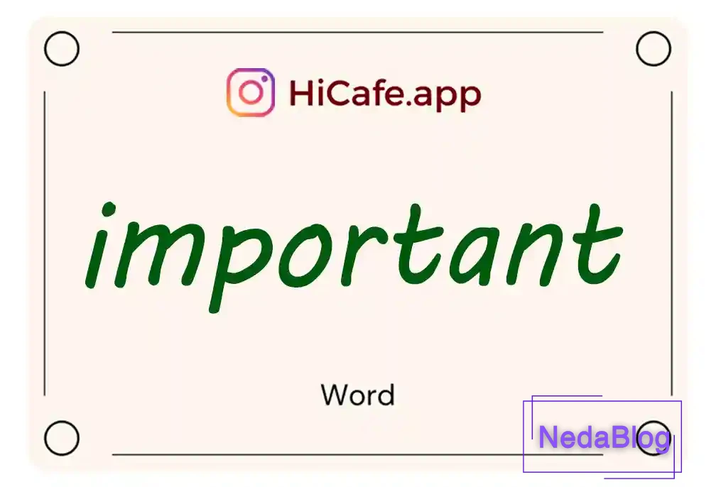Meaning and usage of important word