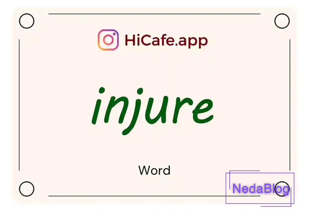 Meaning and usage of injure word