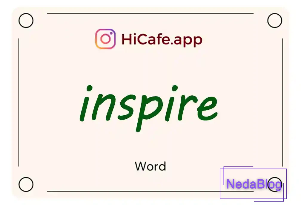 Meaning and usage of inspire word