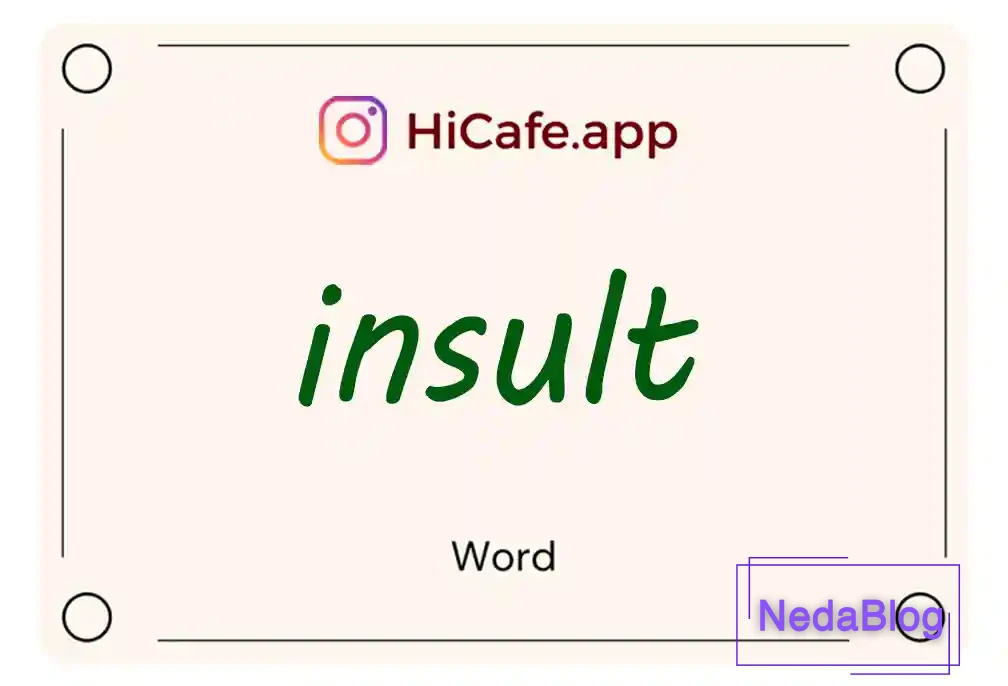 Meaning and usage of insult word