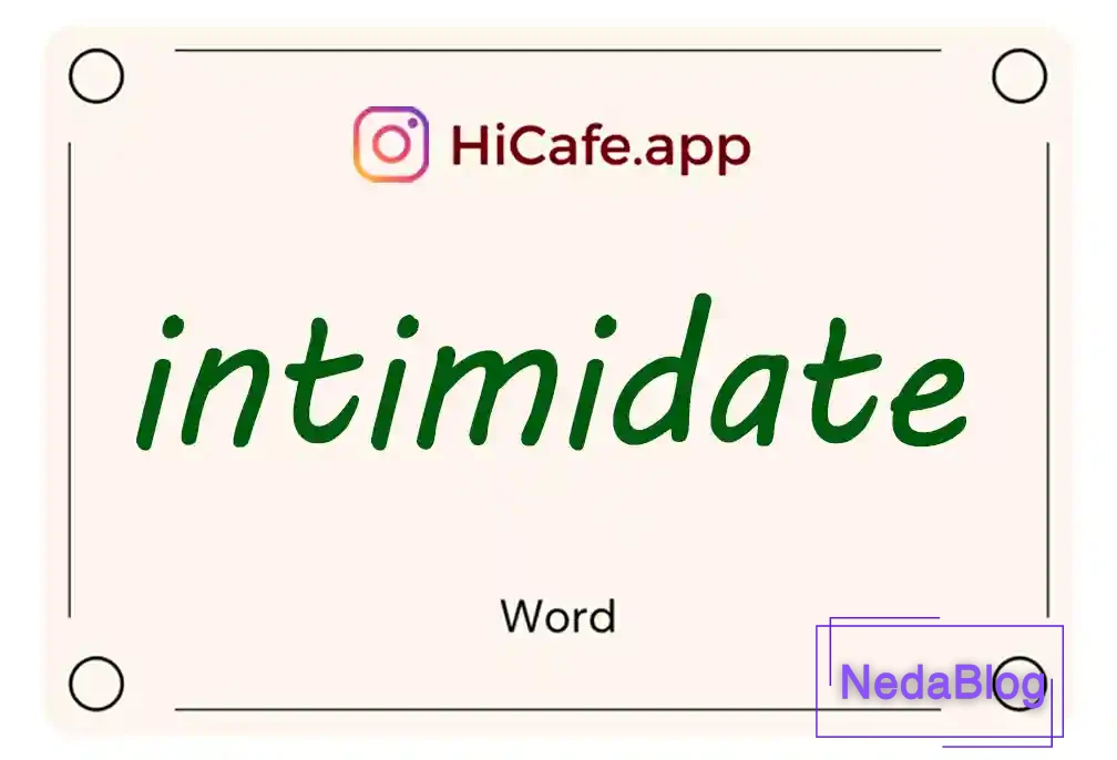 Meaning and usage of intimidate word