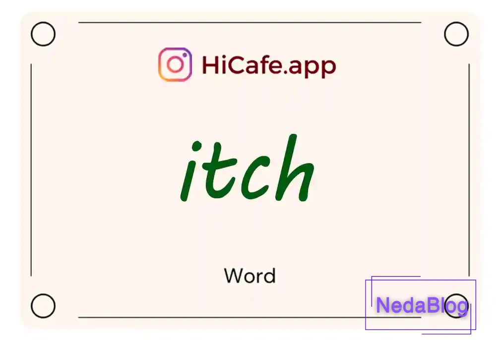 Meaning and usage of itch word