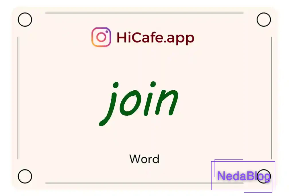 Meaning and usage of join word