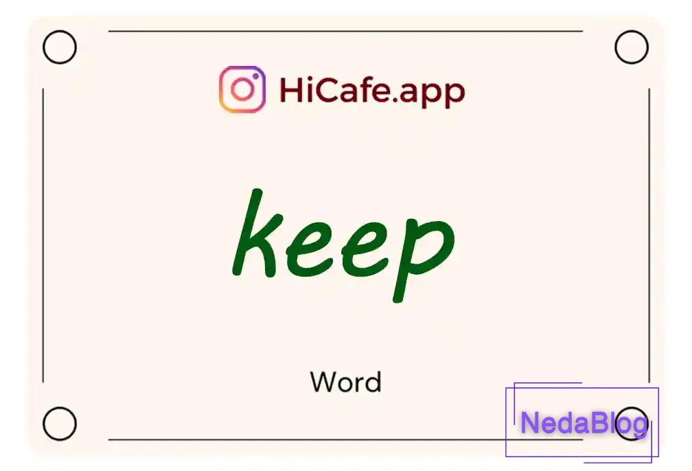 Meaning and usage of keep word