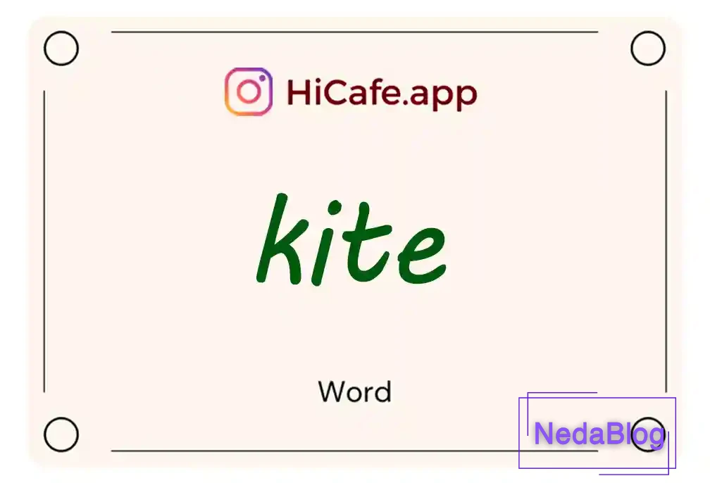 Meaning and usage of kite word