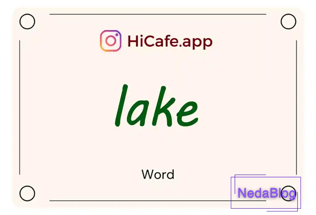 Meaning and usage of lake word