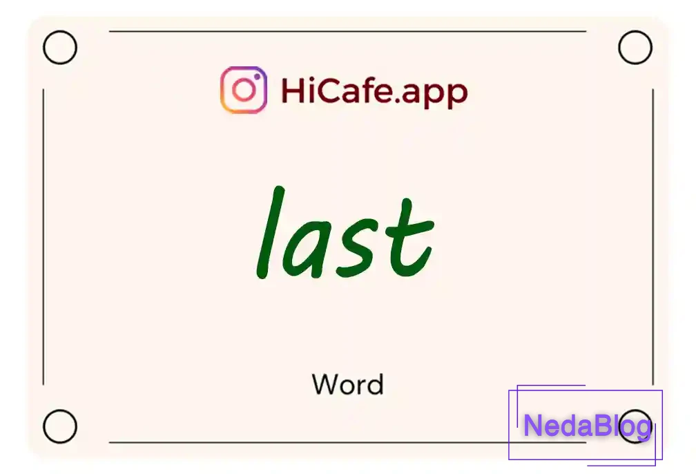 Meaning and usage of last word
