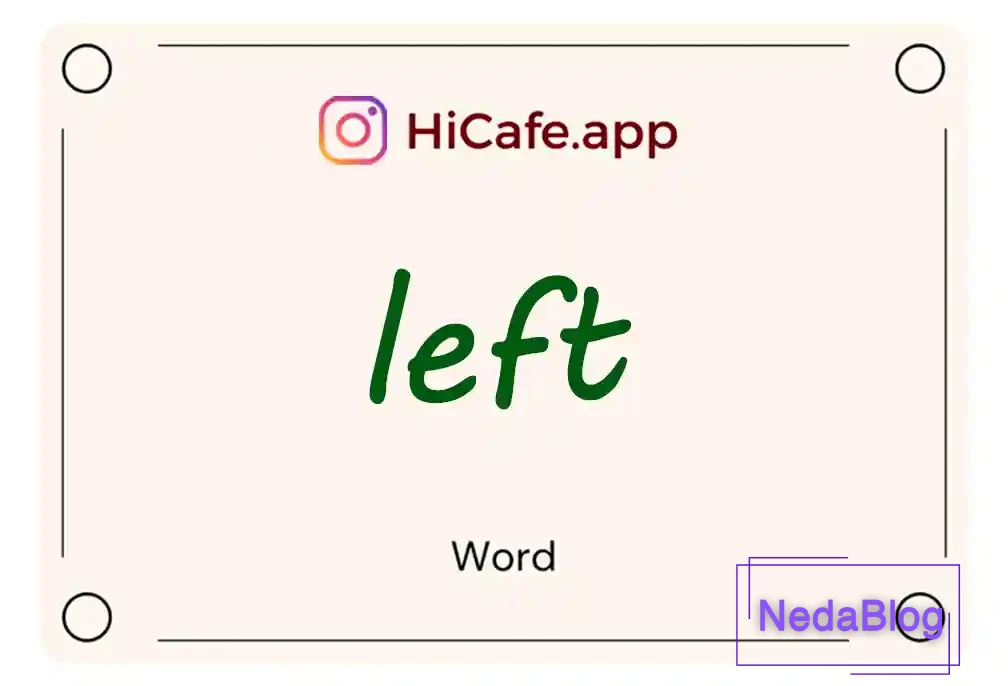 Meaning and usage of left word