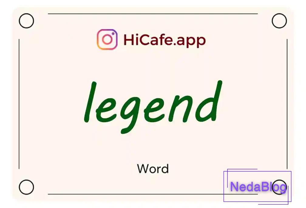 Meaning and usage of legend word