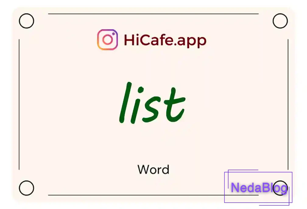 Meaning and usage of list word